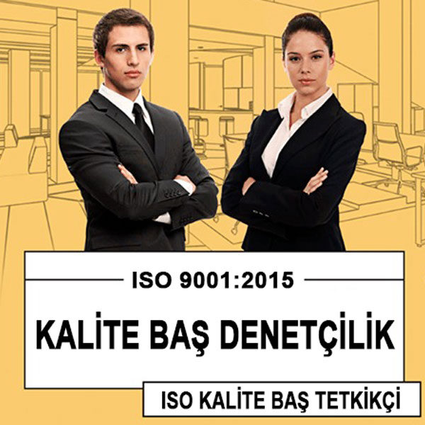 ISO 9001:2015 Kalite Baş Denetçilik Eğitim Programı